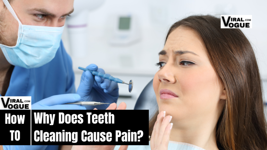 How To Relieve Pain After Teeth Cleaning