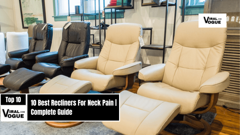 Best Recliners For Neck Pain