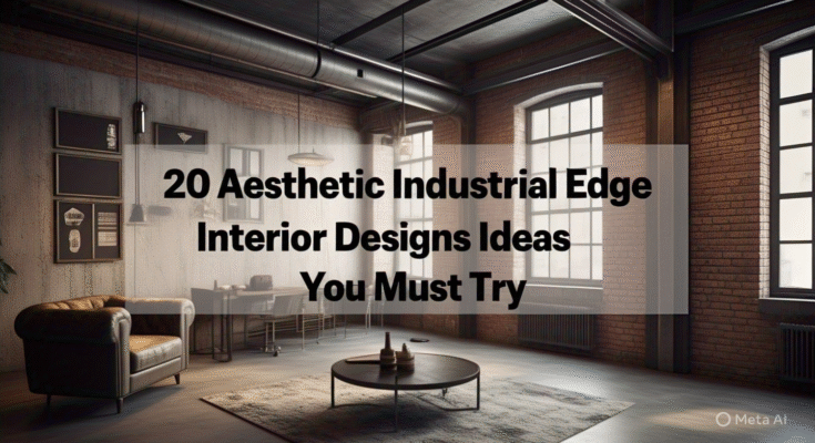 Industrial Edge Interior Designs Ideas