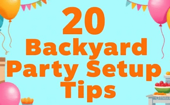 20 Backyard Party Setup Tips